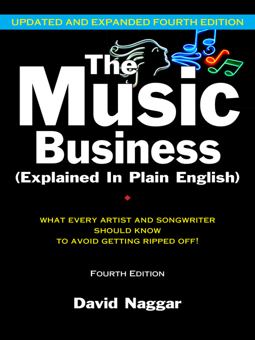 Title details for The Music Business (Explained In Plain English) by David Naggar - Available